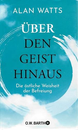 Watts, Über den Geist hinaus.