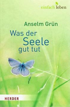 Grün, Was der Seele gut tut.