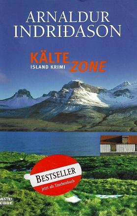 Indridason, Kältezone.