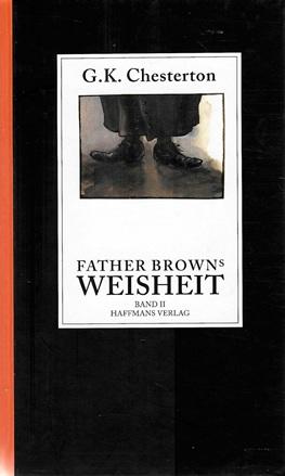 Chesterton, Father Browns Weisheit.