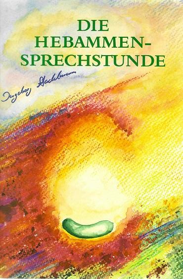 Stadelmann, Die Hebammensprechstunde.