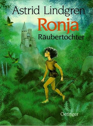 Lindgren, Ronja, Räubertochter.