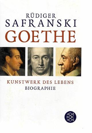 Safranski, Goethe.