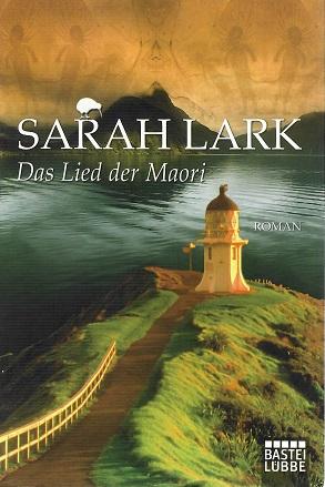 Lark, Das Lied der Maori.