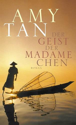 Tan, Der Geist der Madame Chen.