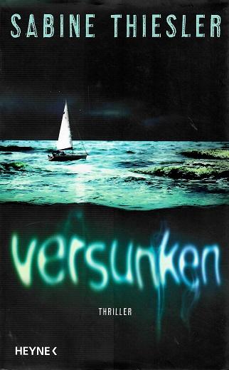 Thiesler, Versunken.