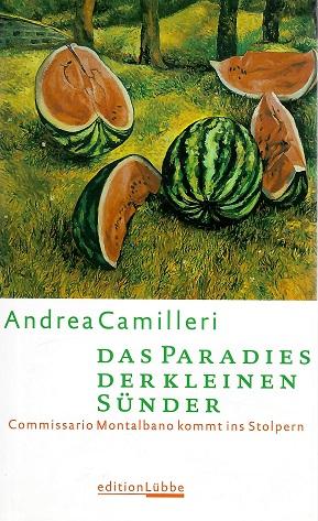 Camilleri, Das Paradies der kleinen Sünder.