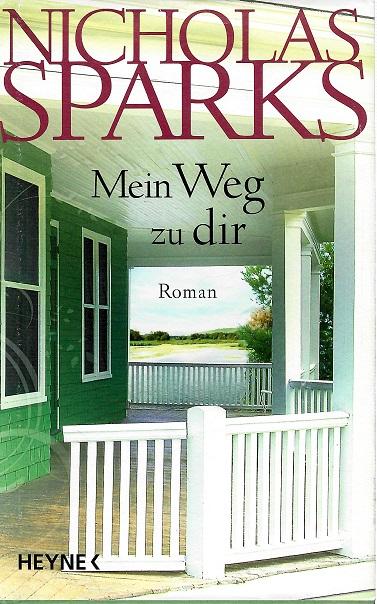 Sparks, Mein Weg zu dir.