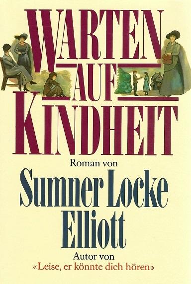 Elliott, Warten auf Kindheit.