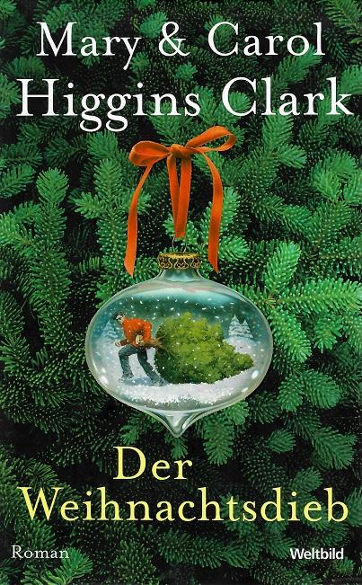 Higgins-Clark, Der Weihnachtsdieb.