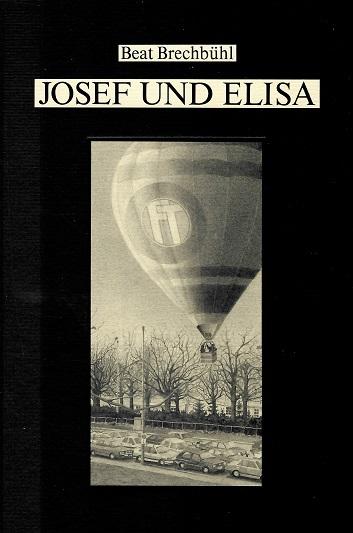 Brechbühl, Josef und Elisa.