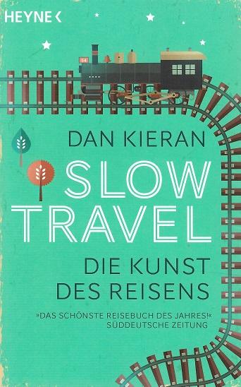 Kieran, Slow Travel.