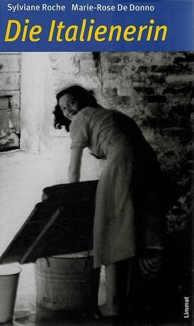 Roche/De Donno, Die Italienerin.
