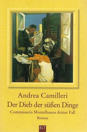 Camilleri, Der Dieb der süssen Dinge.
