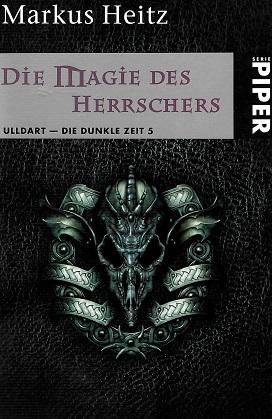 Heitz, Die Magie des Herrschers.