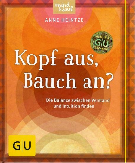 Heintze, Kopf aus, Bauch an.