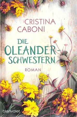 Caboni, Die Oleanderschwestern.