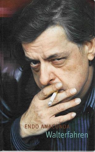 Anaconda, Walterfahren.