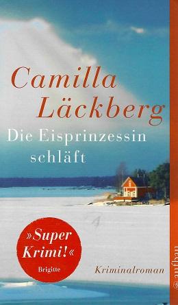 Läckberg, Die Eisprinzessin schläft.