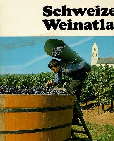 Schweizer Weinatlas.