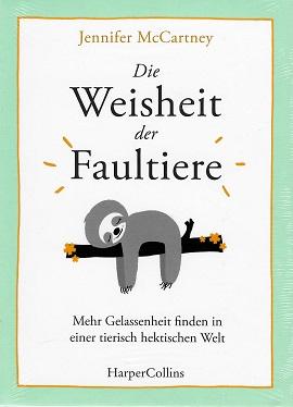 McCartney, Die Weisheit der Faultiere.