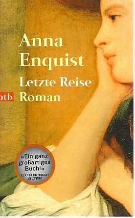 Enquist, Letzte Reise.