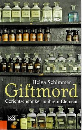Schimmer, Giftmord.