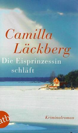 Läckberg, Die Eisprinzessin schläft.