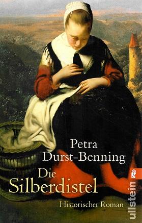 Durst-Benning, Die Silberdistel.