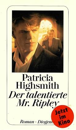 Highsmith, Der talentierte Mr. Ripley.