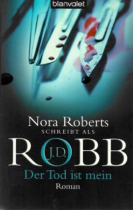 Robb, Der Tod ist mein.