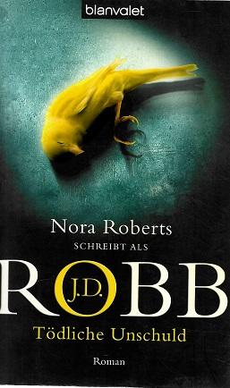 Robb, Tödliche Unschuld.