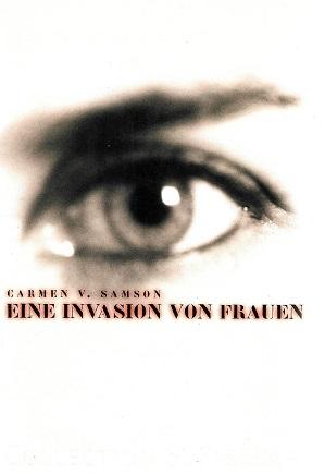 Von Samson, Eine Invasion von Frauen.