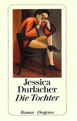 Durlacher, Die Tochter.