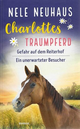 Neuhaus, Charlottes Traumpferd.