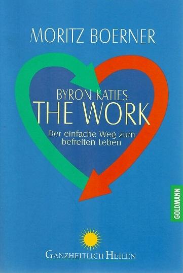 Boerner, Byron Katies The work.