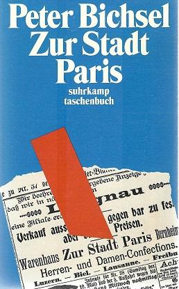 Bichsel, Zur Stadt Paris.