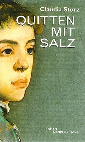 Storz, Quitten mit Salz.