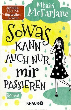 McFarlane, Sowas kann auch nur mir passieren.