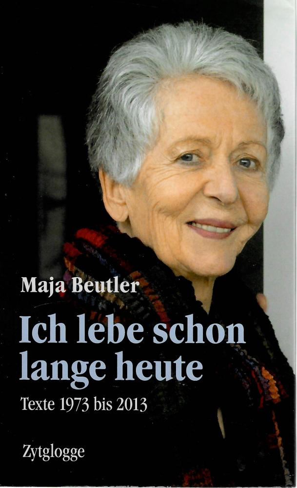 Beutler, Ich lebe schon lange heute.