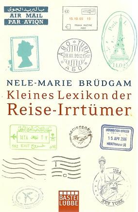Brüdgam, Kleines Lexikon der Reise-Irrtümer.