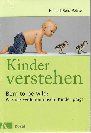 Renz-Polster, Kinder verstehen.
