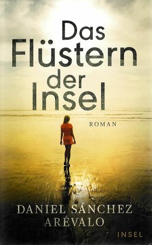 Arévalo, Das Flüstern der Insel.