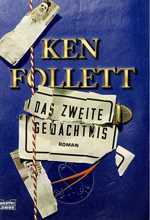 Follett, Das zweite Gedächtnis.