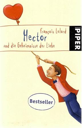 Lelord, Hector und die Geheimnisse der Liebe.