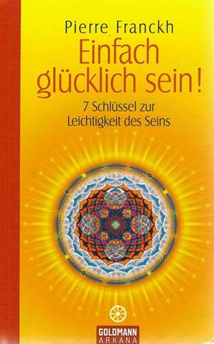 Franckh, Einfach glücklich sein!