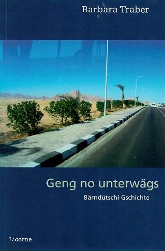 Traber, Geng no unterwägs.