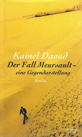 Daoud, Der Fall Meursault.