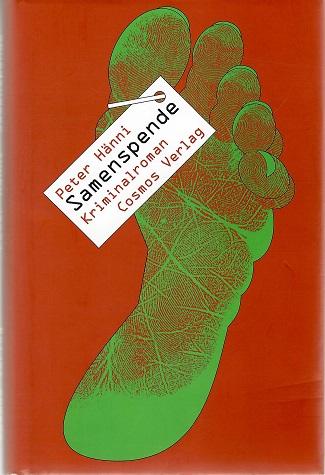 Hänni, Samenspende.