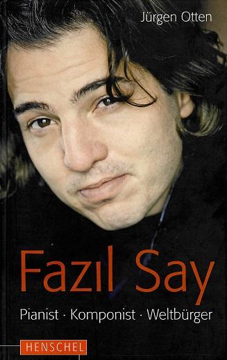 Otten, Fazil Say.